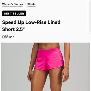 Lululemon Speed Up Low Rise 2.5 inch Shorts in Sonic Pink